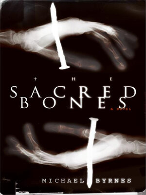 cover image of The Sacred Bones